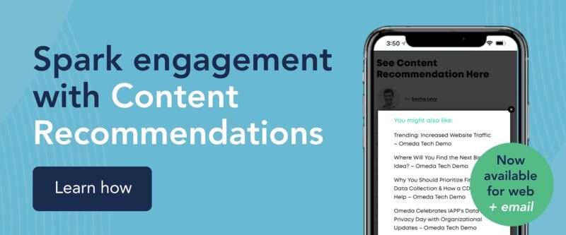 Use your first-party data to personalize at scale with Omeda’s content recommendations